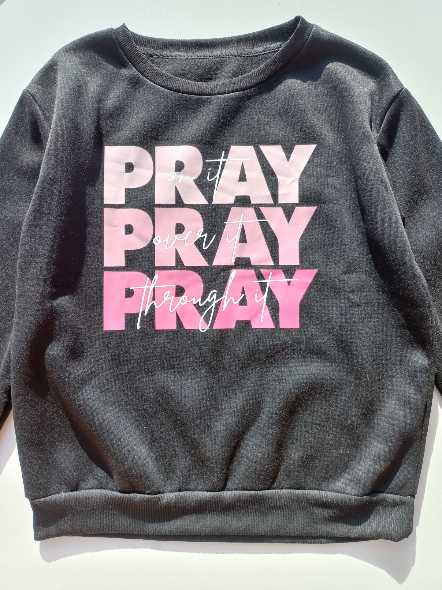 Pray Graphic Sweatshirt
